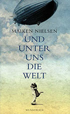 Maiken Nielsen - Und unter uns die Welt (Cover )